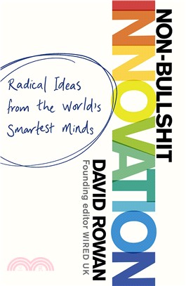 Non-Bullshit Innovation