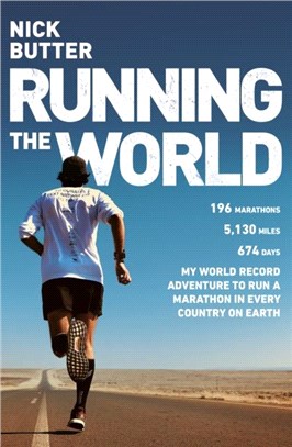 Running The World：My World-Record Breaking Adventure to Run a Marathon in Every Country on Earth