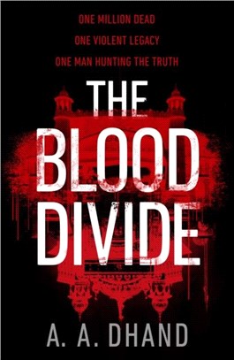 The Blood Divide：The must-read race-against-time thriller of 2021