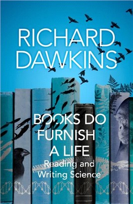 Books do furnish a life :reading and writing science /