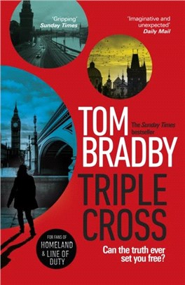 Triple Cross：From the Sunday Times bestselling author of Secret Service