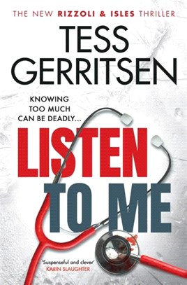 Listen To Me：The eagerly anticipated new Rizzoli & Isles thriller from the No.1 bestselling author