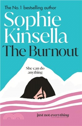 The Burnout：The hilarious new romantic comedy from the No. 1 Sunday Times bestselling author