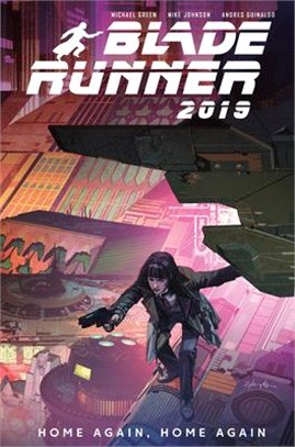 Blade Runner 2019- Volume 3-home Again, Home Again