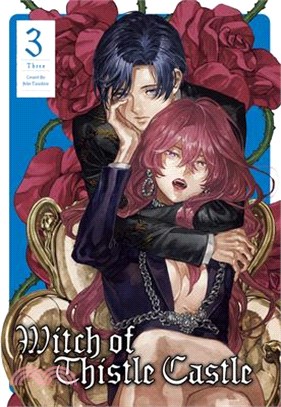 Witch of Thistle Castle Vol.3