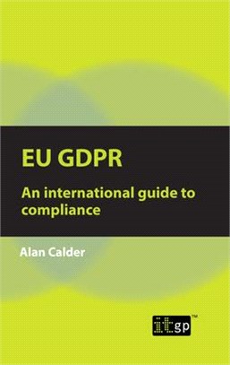 Eu Gdpr - An International Guide to Compliance