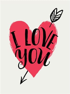 I Love You：Romantic Quotes for Valentine's Day