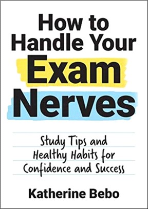 How to Handle Your Exam Nerves：Study Tips and Healthy Habits for Confidence and Success