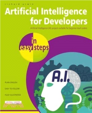 Artificial Intelligence for Developers in easy steps
