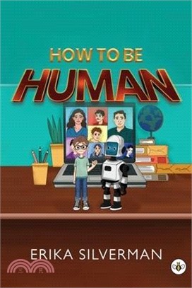 How to Be Human