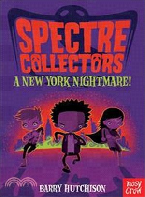 Spectre Collectors: A New York Nightmare! | 拾書所