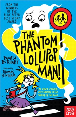 The phantom lollipop man /