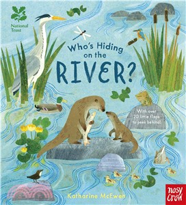 Who's Hiding on the River? (硬頁翻翻書)