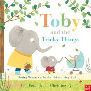 Toby and the Tricky Things | 拾書所