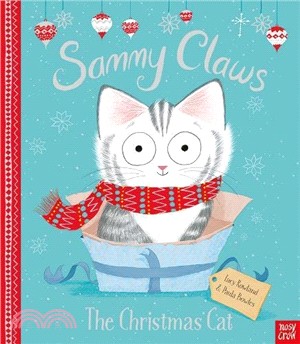 Sammy Claws the Christmas Cat