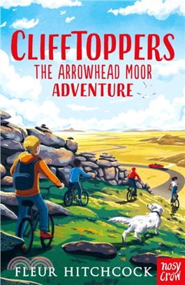 Clifftoppers: The Arrowhead Moor Adventure