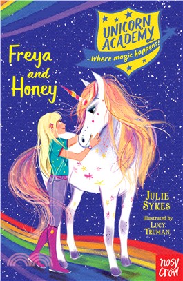 Unicorn Academy: Freya And Honey (#10)