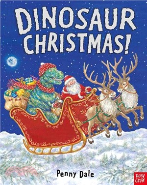 Dinosaur Christmas!(平裝本)