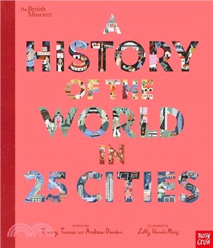 A history of the world in 25 cities /