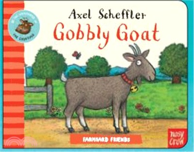 Farmyard Friends: Gobbly Goat(硬頁書)