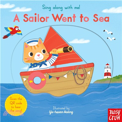 Sing Along With Me! A Sailor Went to Sea (硬頁推拉書)