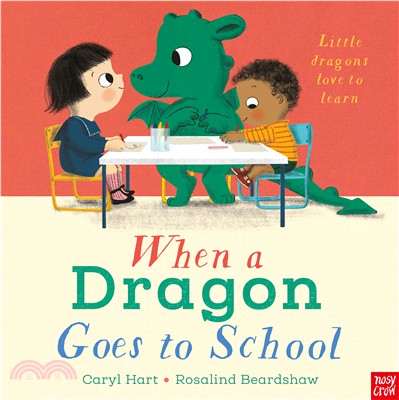 When a Dragon Goes to School (精裝本)