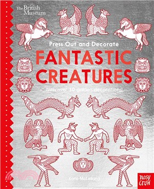 Press Out and Decorate: Fantastic Creatures