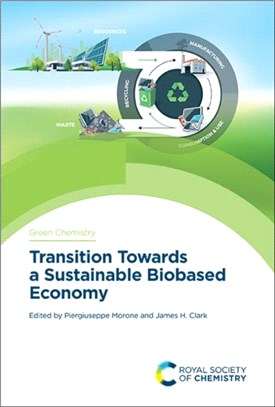 Transition Towards a Sustainable Biobased Economy