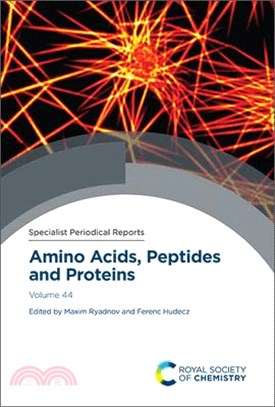 Amino Acids, Peptides and Proteins: Volume 44