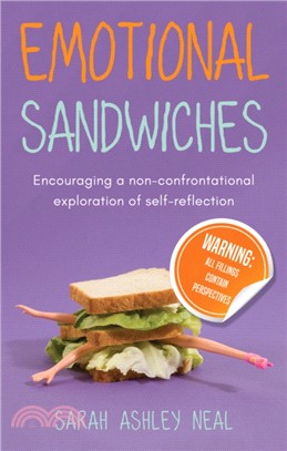 Emotional Sandwiches：Warning: All fillings contain perspectives