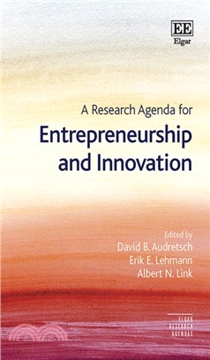 A Research Agenda for Entrepreneurship and Innovation