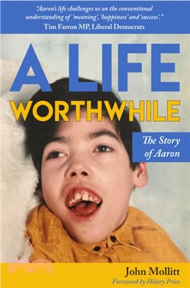 A Life Worthwhile：The Story of Aaron