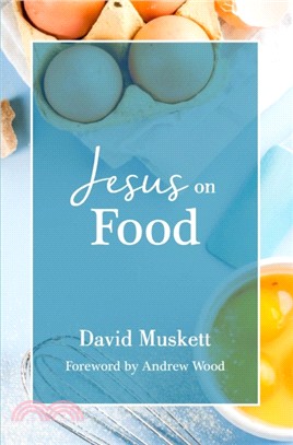 Jesus on Food