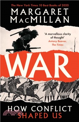 War：How Conflict Shaped Us