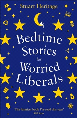 Bedtime Stories for Worried Liberals