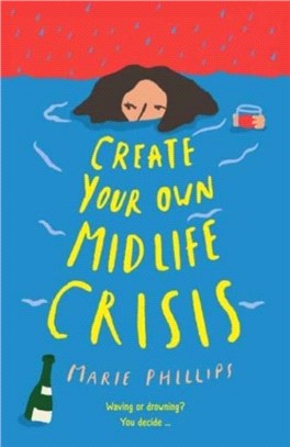 Create Your Own Midlife Crisis