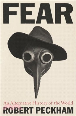 Fear：An Alternative History of the World