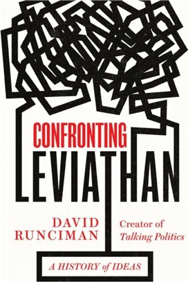 Confronting Leviathan：A History of Ideas