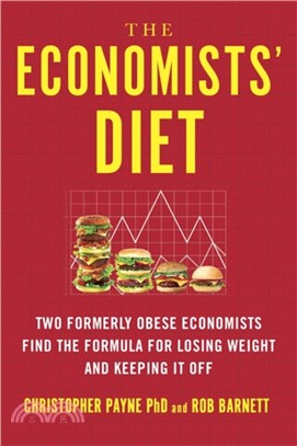 The Economists' Diet：The Surprising Formula for Losing Weight and Keeping It Off