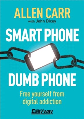 Smart Phone Dumb Phone：Free Yourself from Digital Addiction