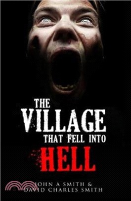 The Village That Fell Into Hell