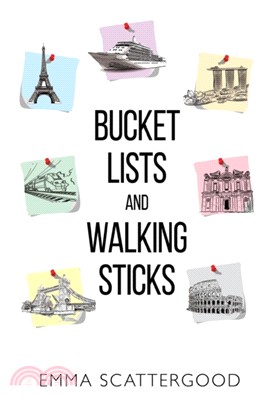 Bucket Lists and Walking Sticks