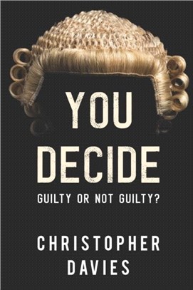 You Decide: Guilty or Not Guilty?