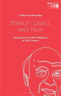 Stanley Cavell and Film ― Scepticism and Self-reliance at the Cinema