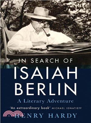 In Search of Isaiah Berlin ― A Literary Adventure