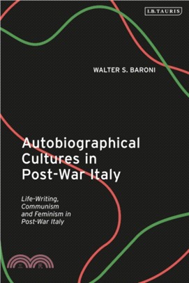 Autobiographical Cultures in Post-War Italy