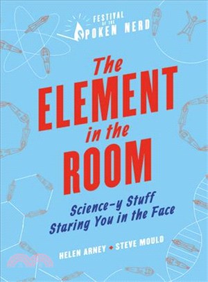 The element in the room :science-y stuff staring you in the face /