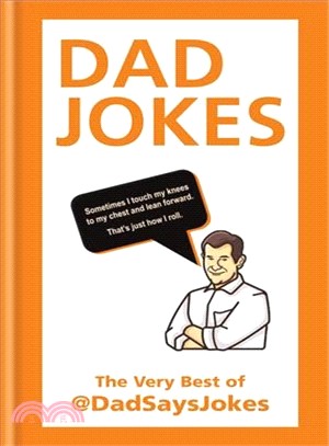 Dad Jokes ― The Very Best of @dadsaysjokes