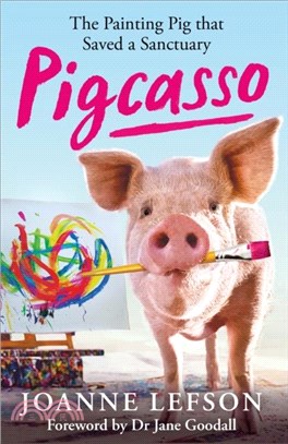 Pigcasso：The painting pig that saved a sanctuary