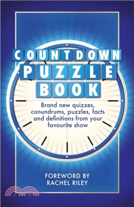 The Countdown Puzzle Book Volume 2：Quizzes, conundrums, puzzles, facts and definitions from your favourite show